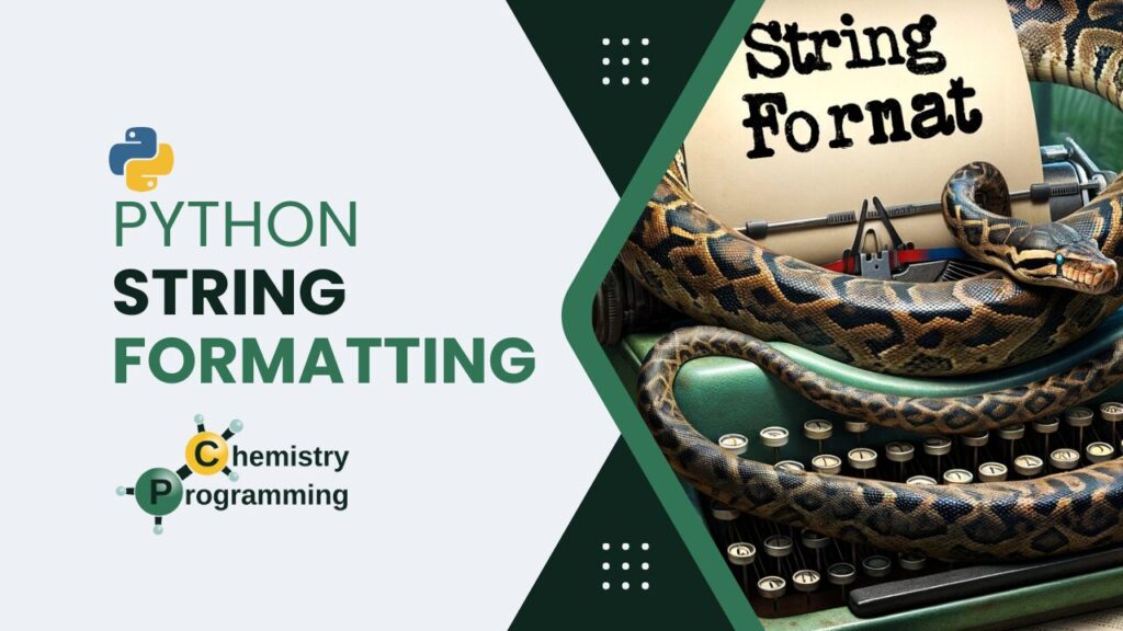 python string formatting featured image chemistry programming